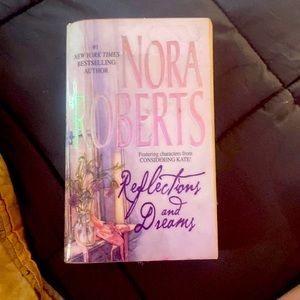 Nora Roberts reflections and dreams